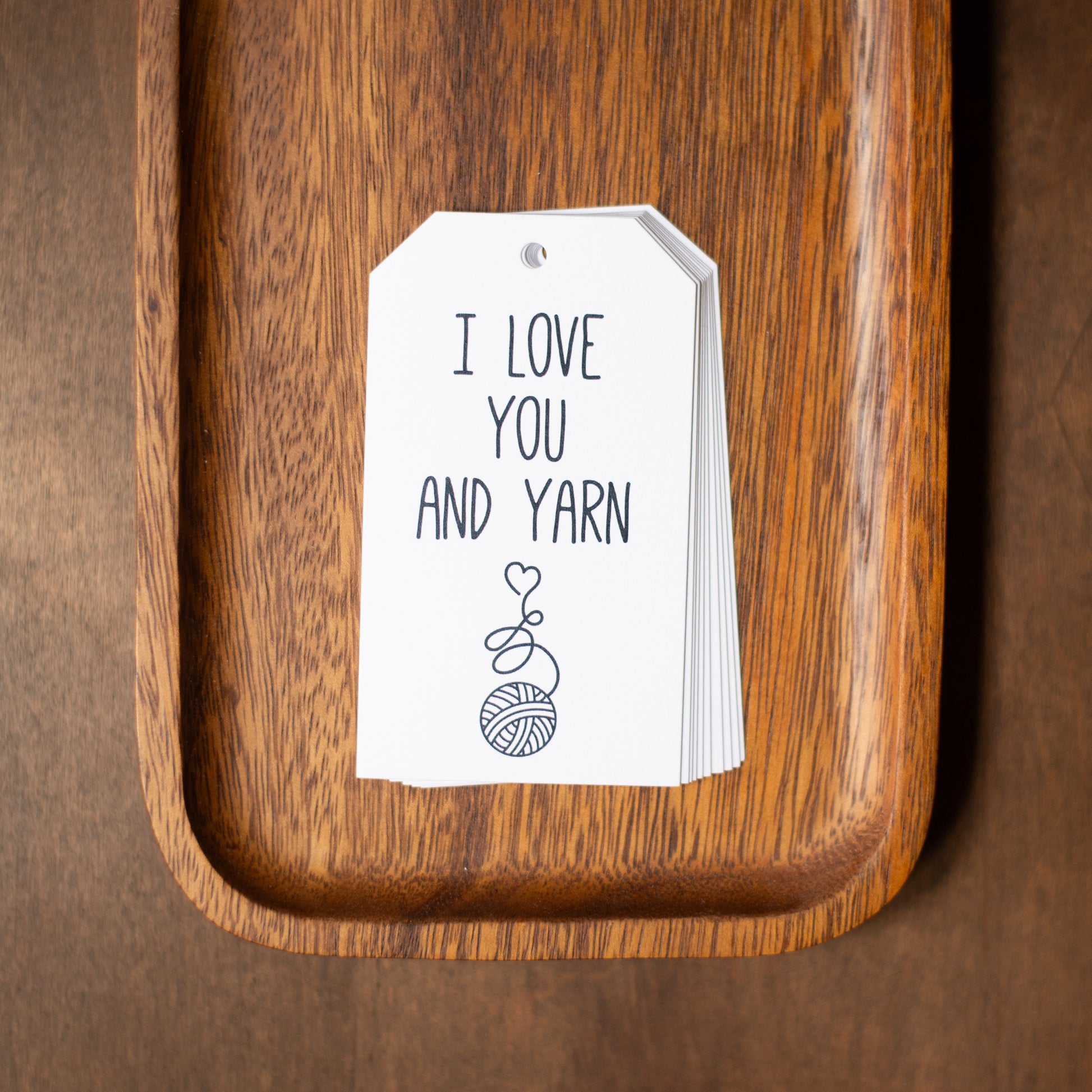 I Love You and Yarn Gift Tags