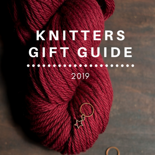 Knitters Gift Guide 2019