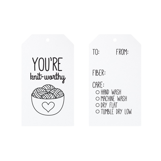You're Knit-worthy Tags